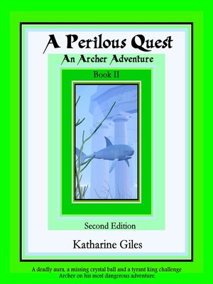 cover image of A Perilous Quest, an Archer Adventure, Book 2